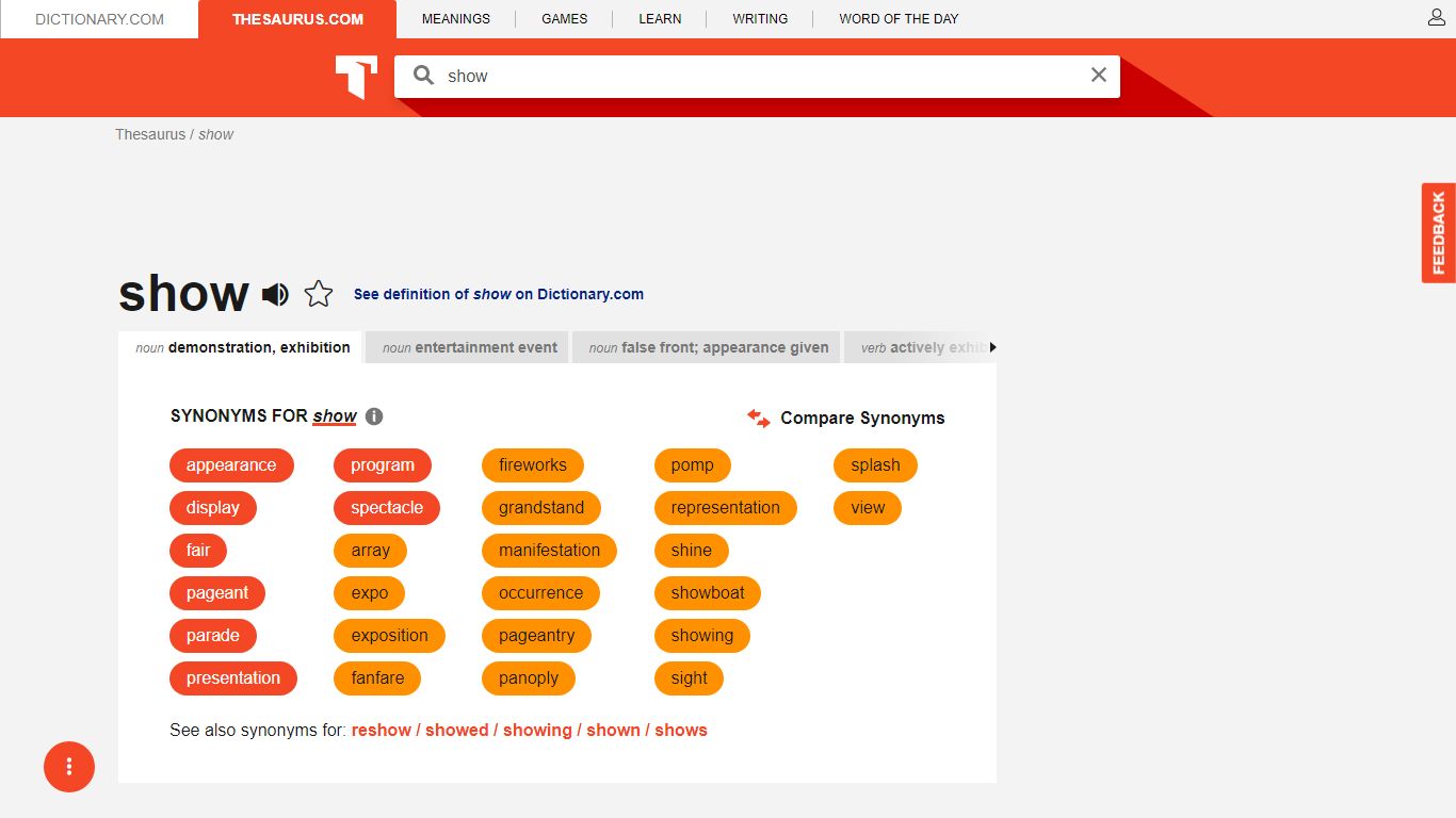 SHOW Synonyms: 247 Synonyms & Antonyms for SHOW | Thesaurus.com